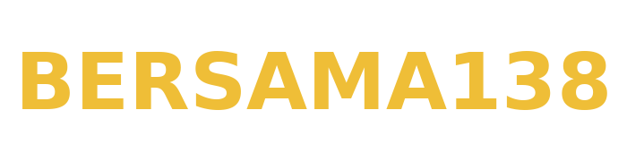 BERSAMA138